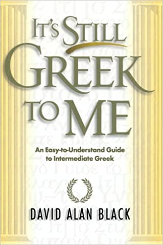 It's Still Greek to Me (Black - paperback)