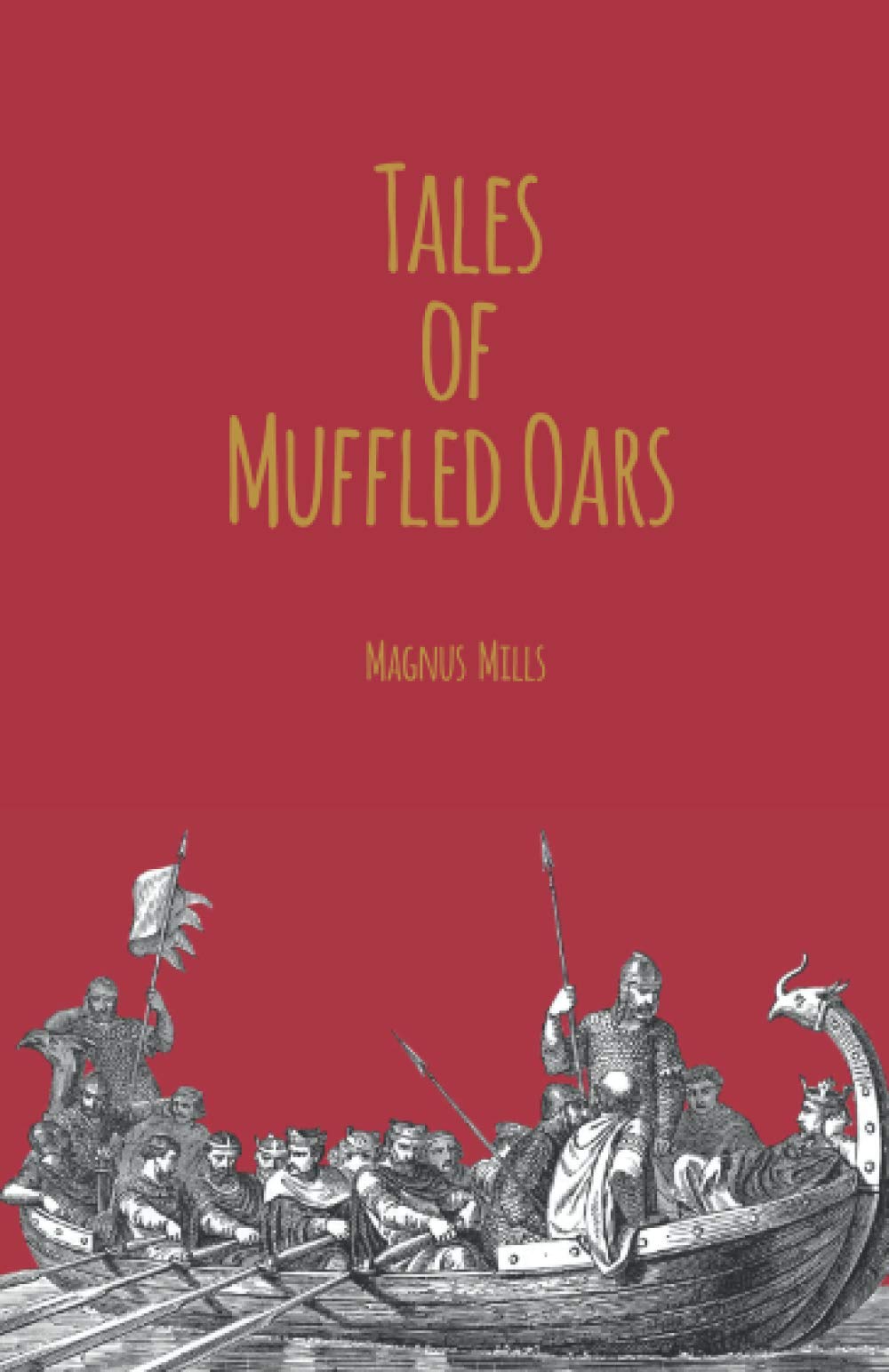 Tales of Muffled Oars (Mills)