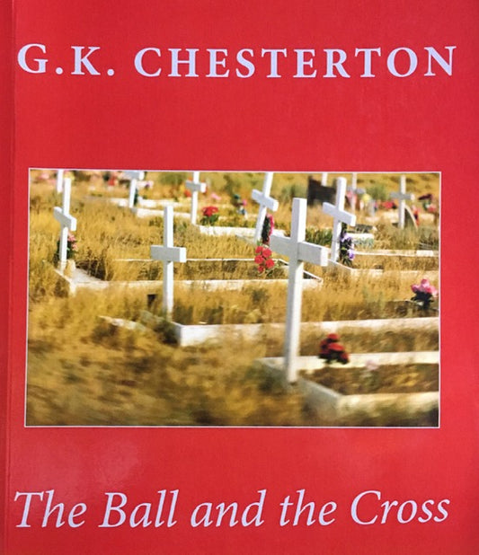 USED Ball and the Cross (Chesterton - pbk)