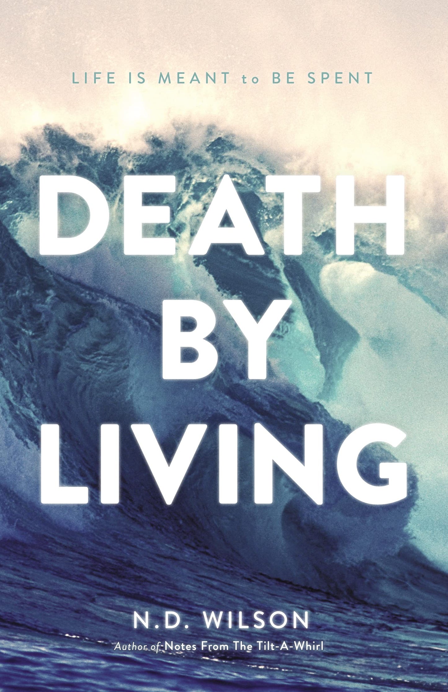 Death by Living (Wilson - paperback)