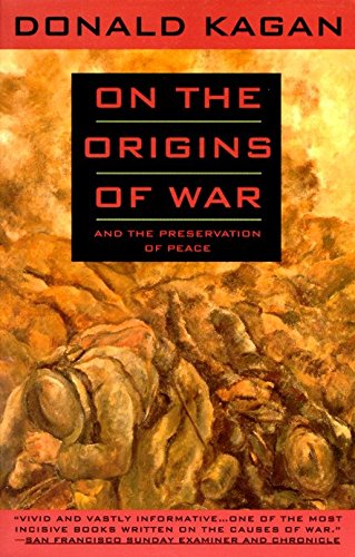 On the Origins of War (Kagan - paperback)