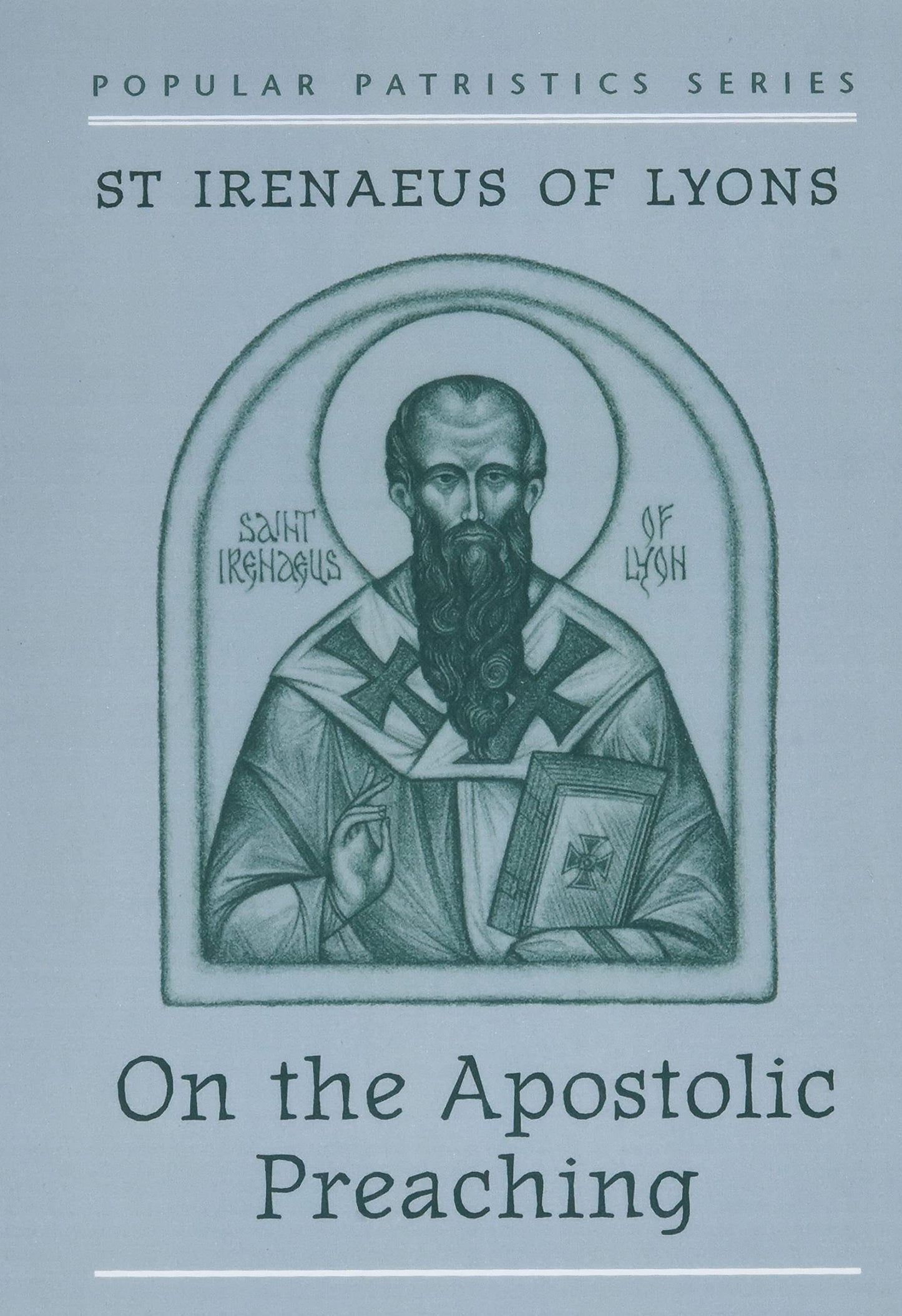 On the Apostolic Preaching (Irenaeus)