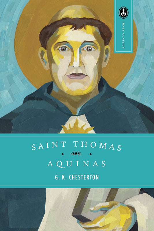 Saint Thomas Aquinas (Chesterton - paperback)