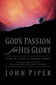 God's Passion for His Glory (Piper)