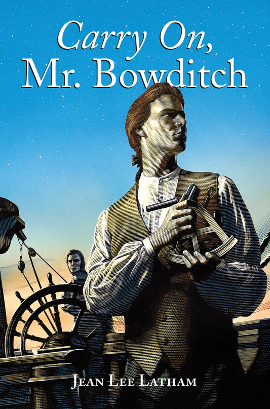 Carry On Mr. Bowditch (Latham - paperback)