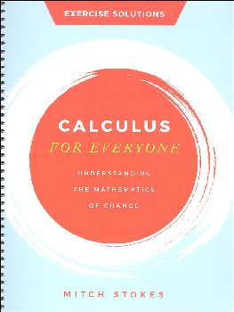 Calculus for Everyone - Exercise Solutions