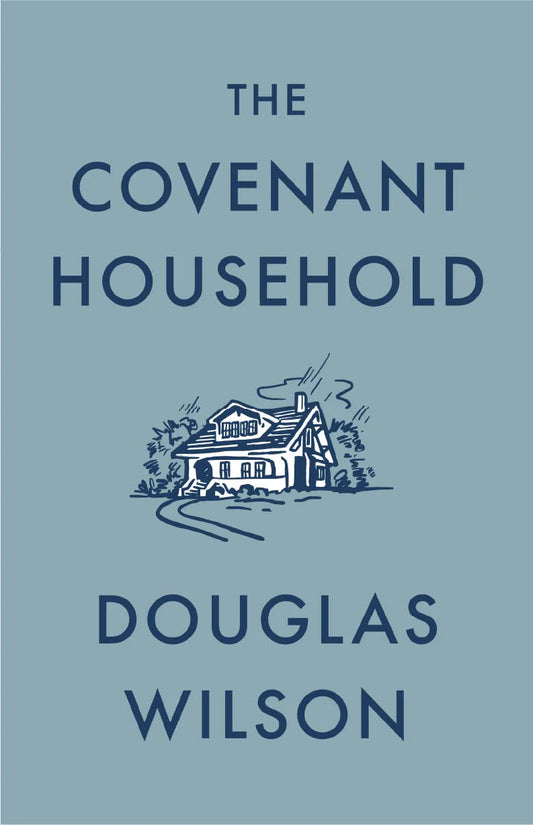 Covenant Household (Wilson)