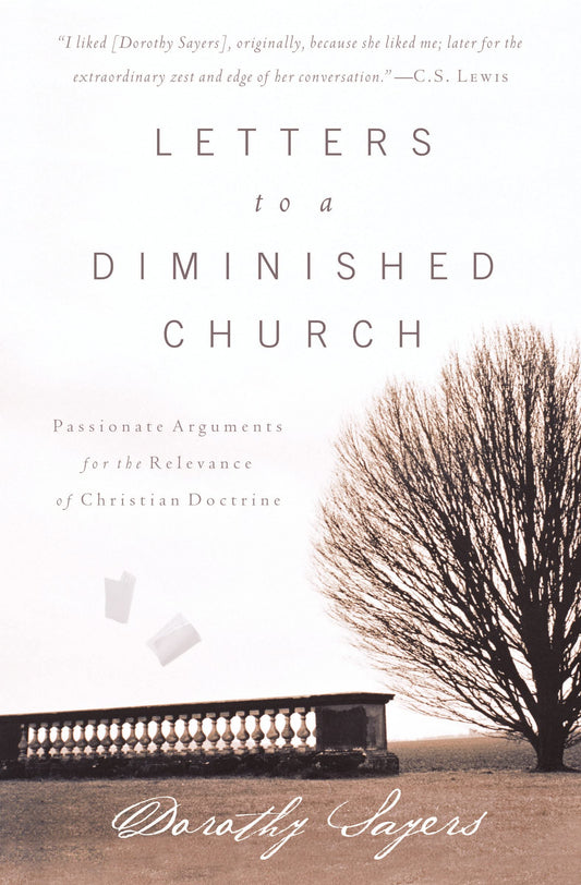 Letters to a Diminished Church (Sayers - paperback)