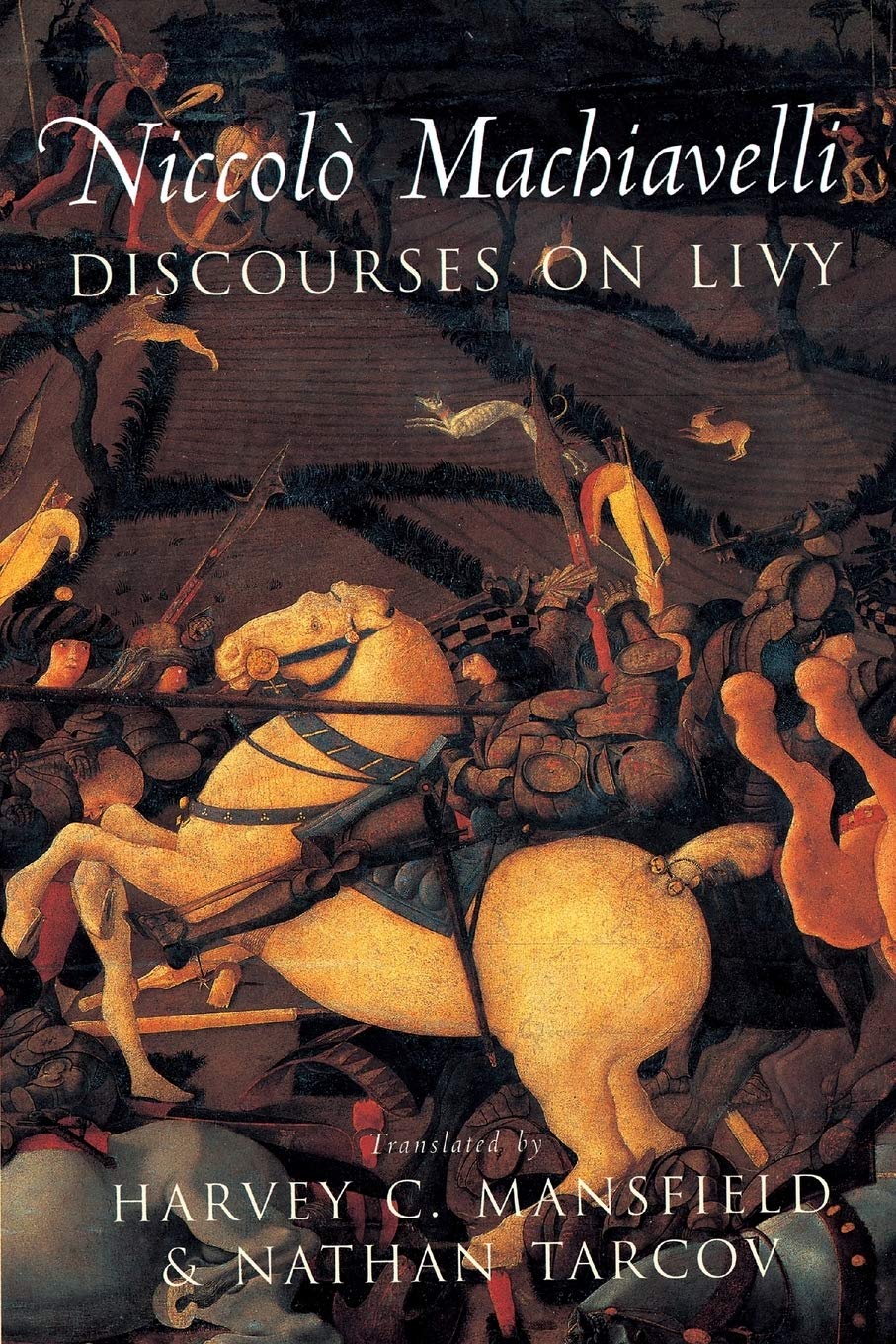 Discourses on Livy (Machiavelli - paperback)