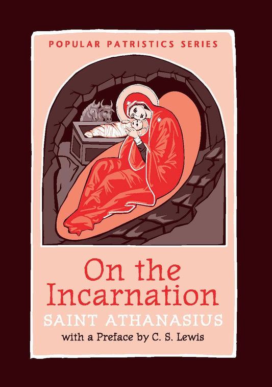 On the Incarnation (English ONLY Ed.)