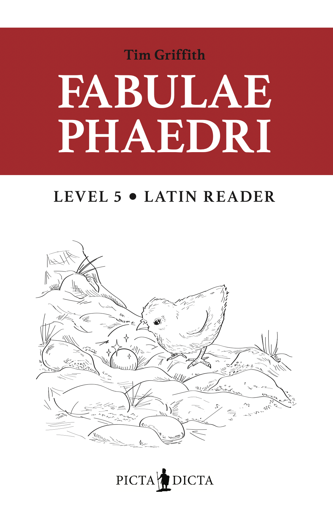 Fabulae Fabulae Phaedri: Level 5 Latin Reader (spiral bound) – Sword & Shovel (403)