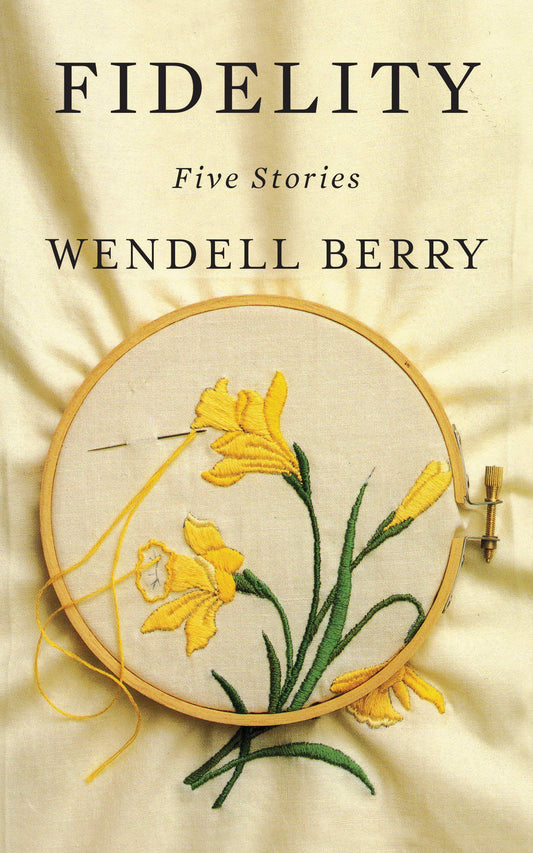 Fidelity: Five Stories (Berry - paperback)