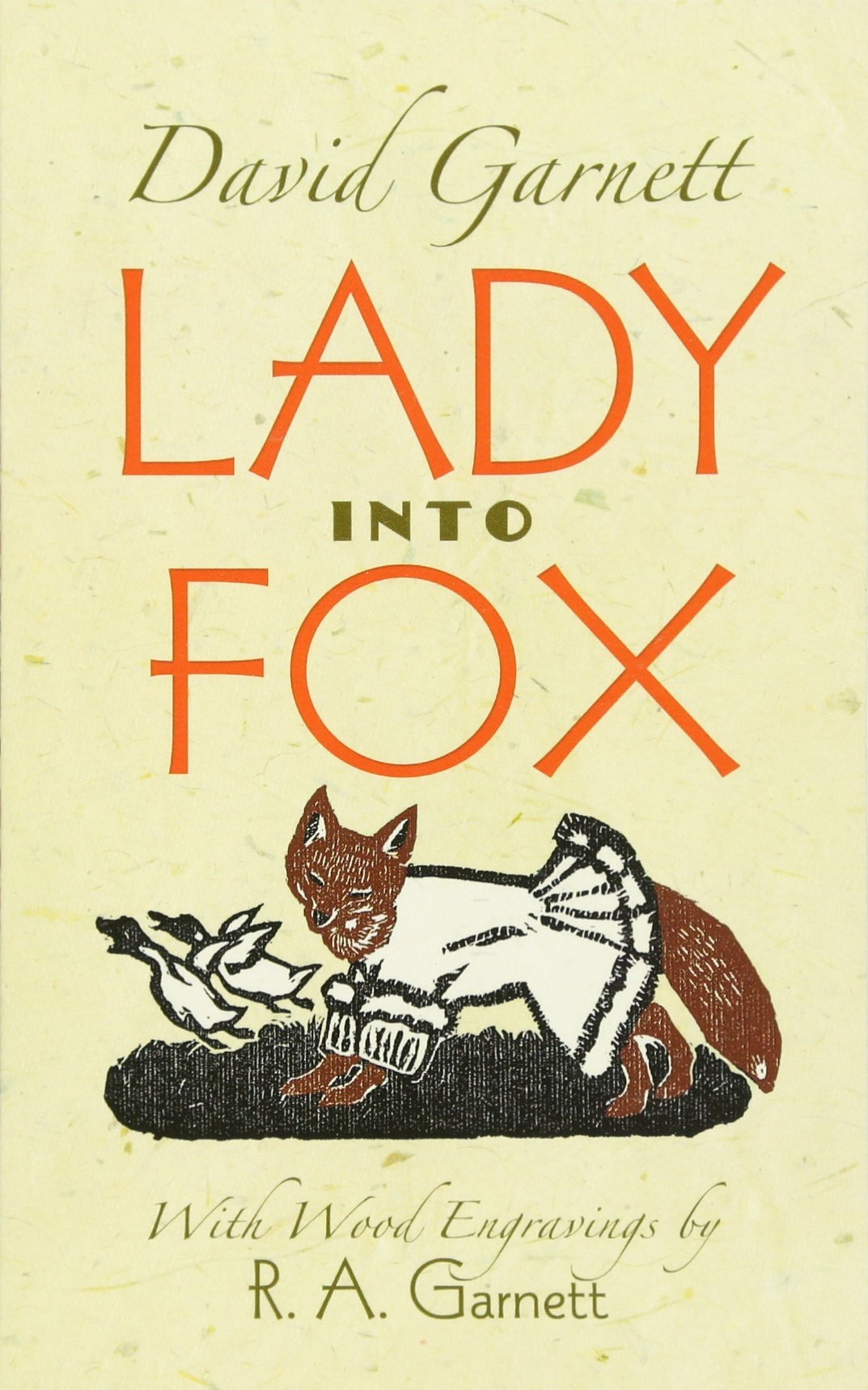 Lady into Fox (Garnett - Dover ed.)
