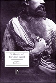 Sir Gawain and the Green Knight (Broadview Ed.)
