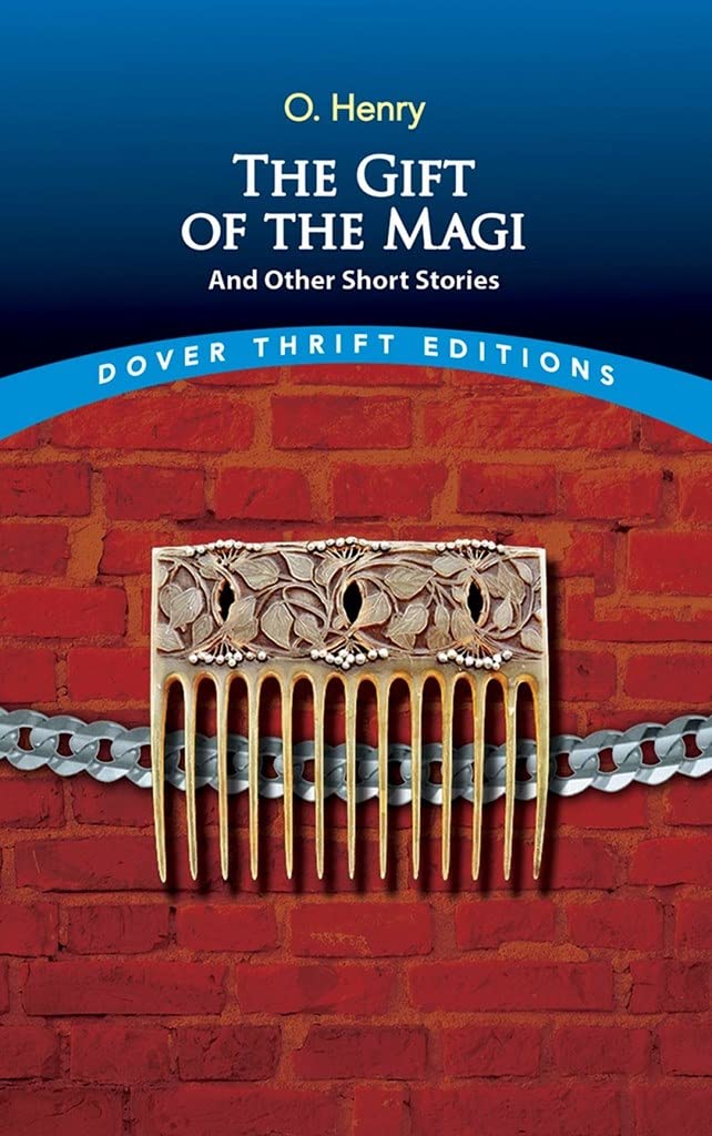 Gift of the Magi and Other Short Stories (Henry - Dover Ed.)