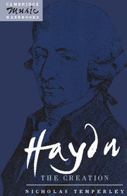 Haydn: The Creation (Cambridge Music Handbooks)