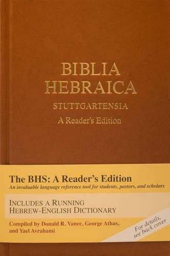 Biblia Hebraica Stuttgartensia: A Reader's Edition