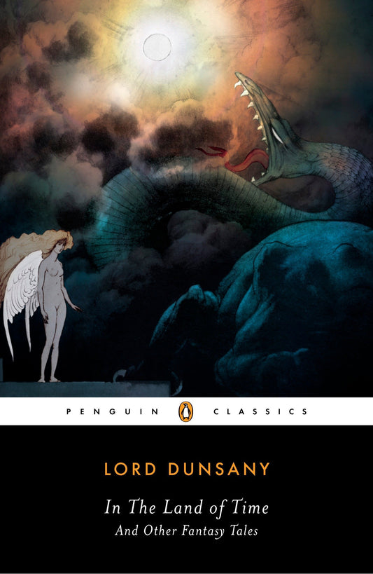 In the Land of Time (Dunsany - paperback)