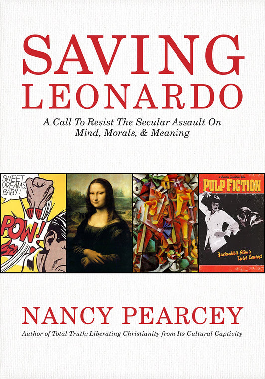 Saving Leonardo (Pearcey - paperback)