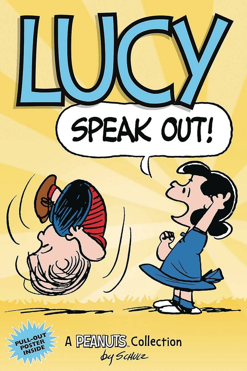Lucy Speak Out! (Schulz - paperback)