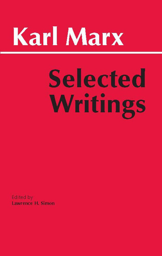 USED Selected Writings (Karl Marx, Hackett)