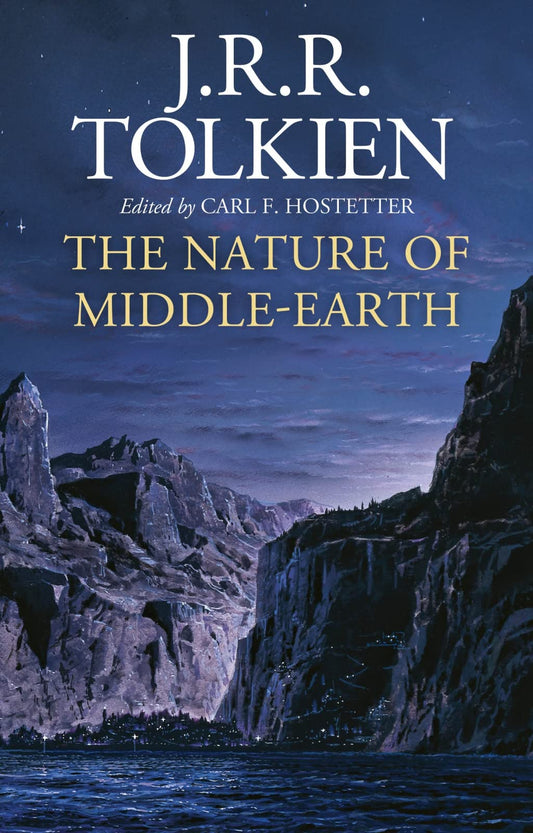 Nature of Middle-Earth (Tolkien - hardcover)