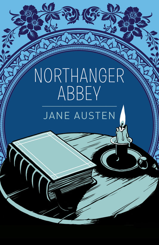 Northanger Abbey (Austen - Sirius ed.)