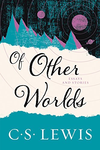 Of Other Worlds (Lewis - paperback)