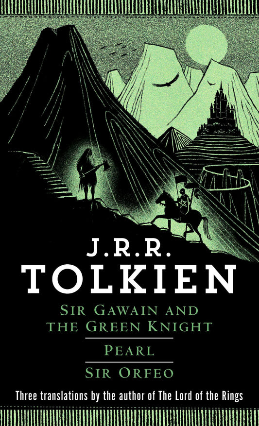 Sir Gawain and the Green Knight, Pearl, Sir Orfeo (Tolkien)