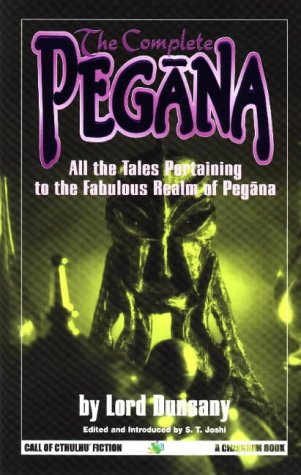Complete Pegana (Dunsany - paperback)