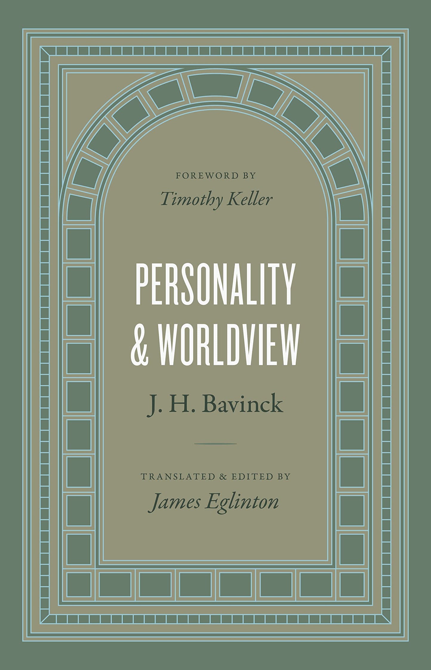 Personality and Worldview (Bavink - hardcover)