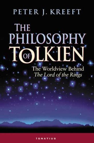 Philosophy of Tolkien (Kreeft)