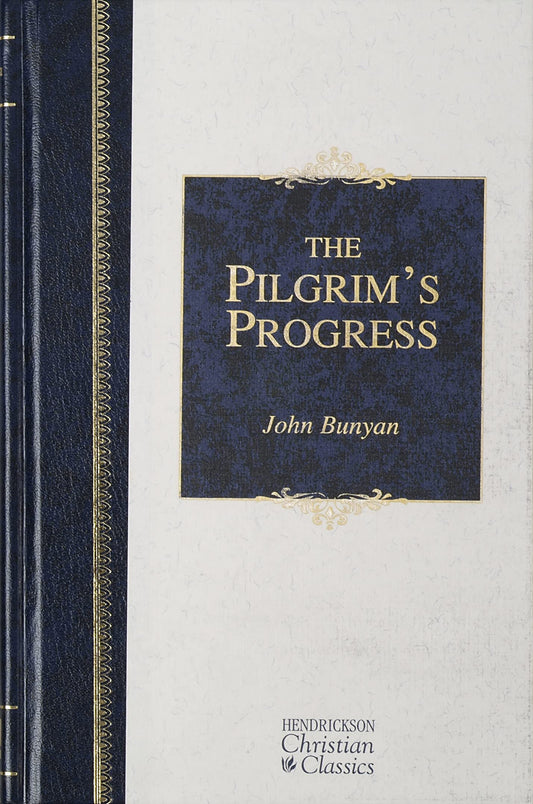 Pilgrim's Progress (Bunyan - Hendrickson HC ed.)