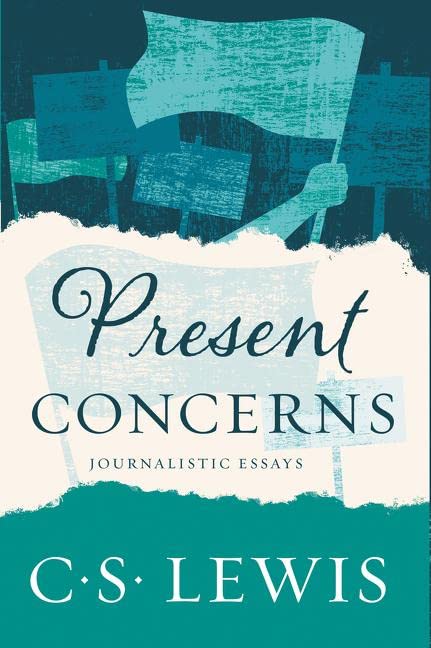 Present Concerns: Journalistic Essays (Lewis - paperback)