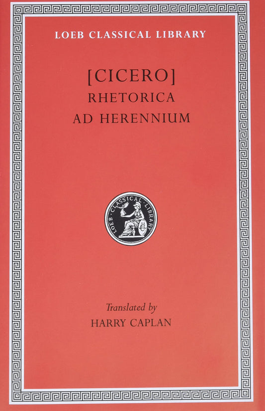 Rhetorica ad Herennium (Cicero, Loeb 403)