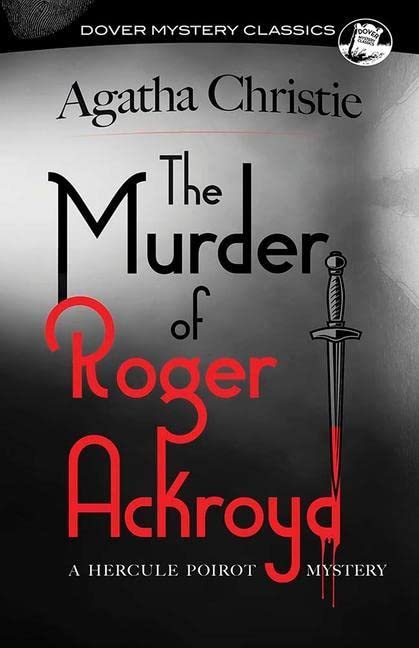 Murder of Roger Ackroyd (Dover paperback)