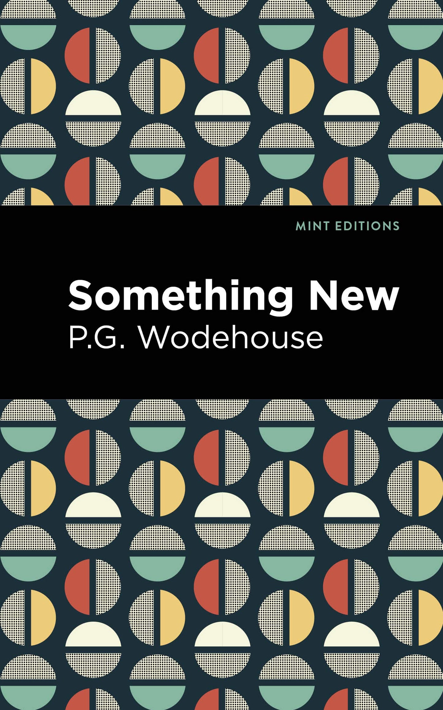 Something New (Wodehouse - Mint ed.)