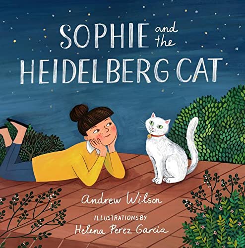 Sophie and the Heidelberg Cat (Wilson - HC)