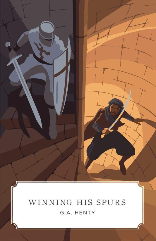 Winning His Spurs (Henty - Canon)