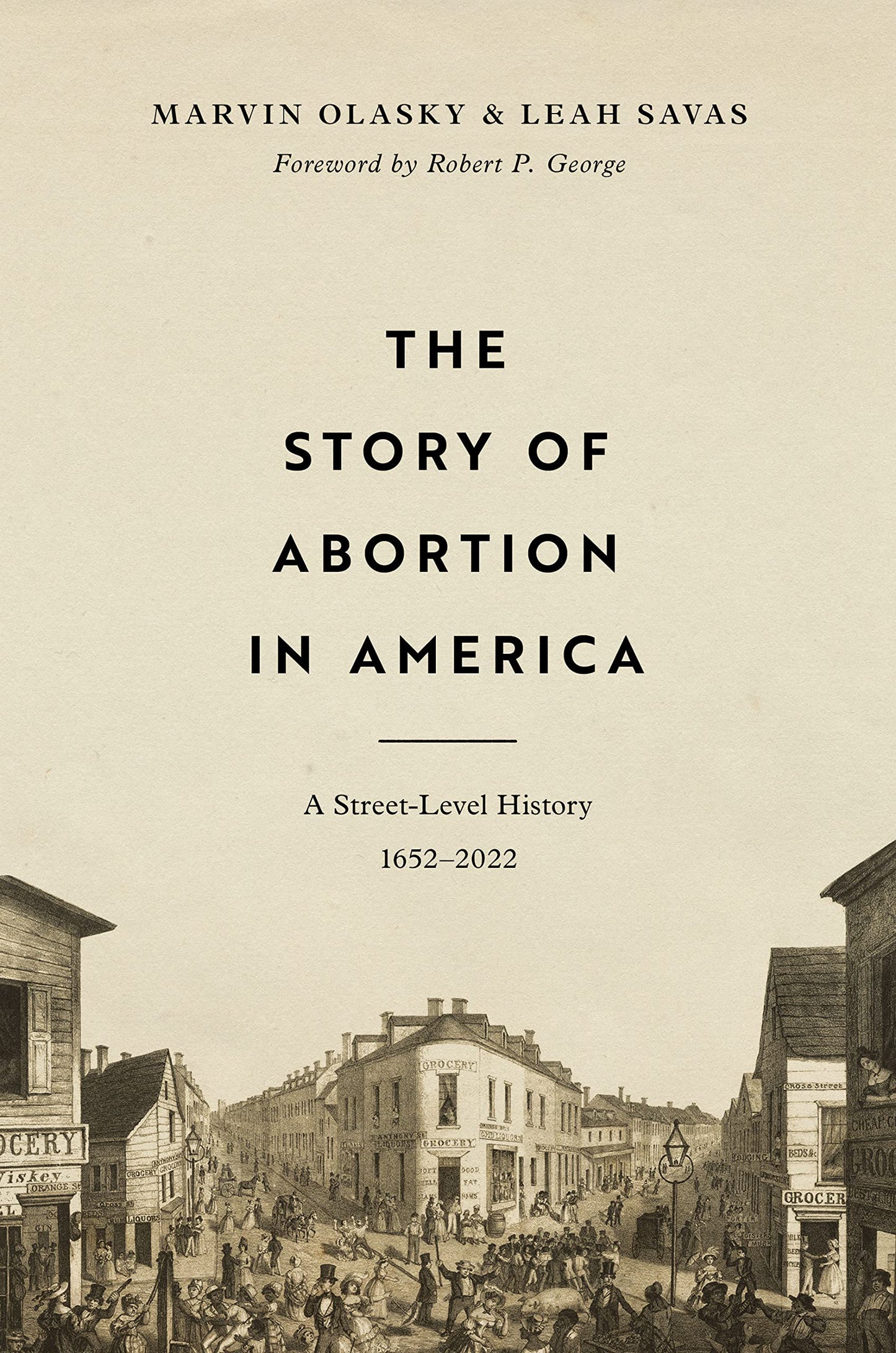 Story of Abortion in America (Olasky - hardcover)