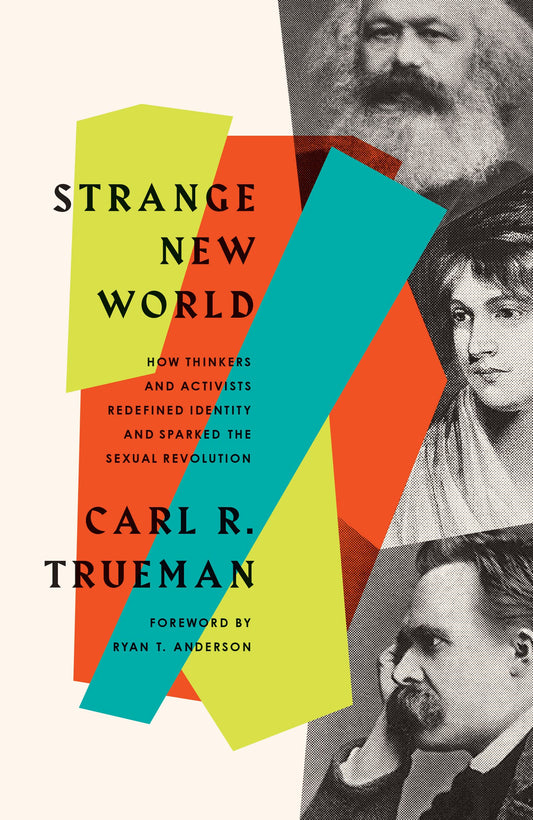 Strange New World (Trueman - paperback)