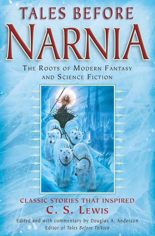 Tales Before Narnia (Anderson - paperback)