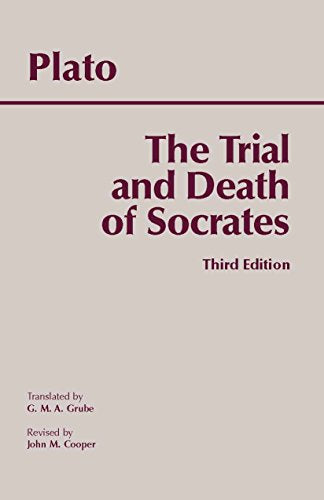 Trial and Death of Socrates (Third Ed.)