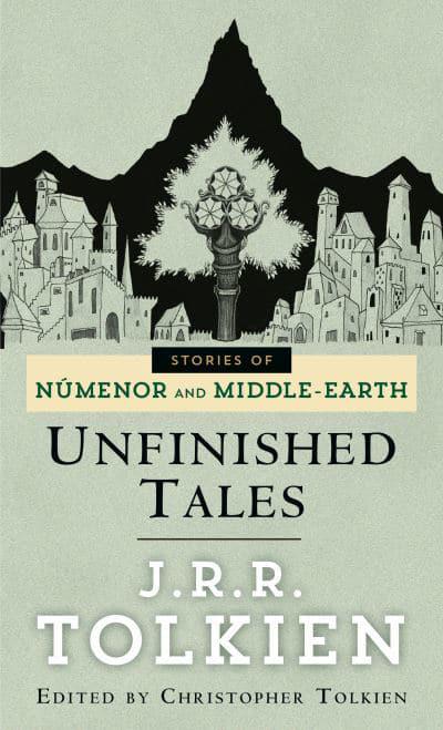 Unfinished Tales (Tolkien - mm paperback)