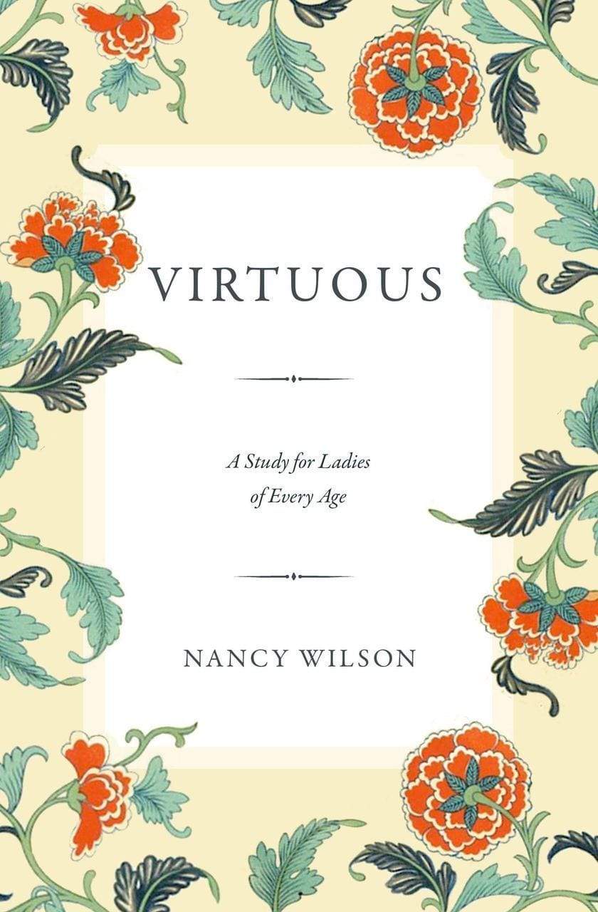 Virtuous: A Study for Ladies... (Wilson - paperback)
