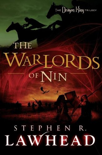 Warlords of Nin (Lawhead - paperback)