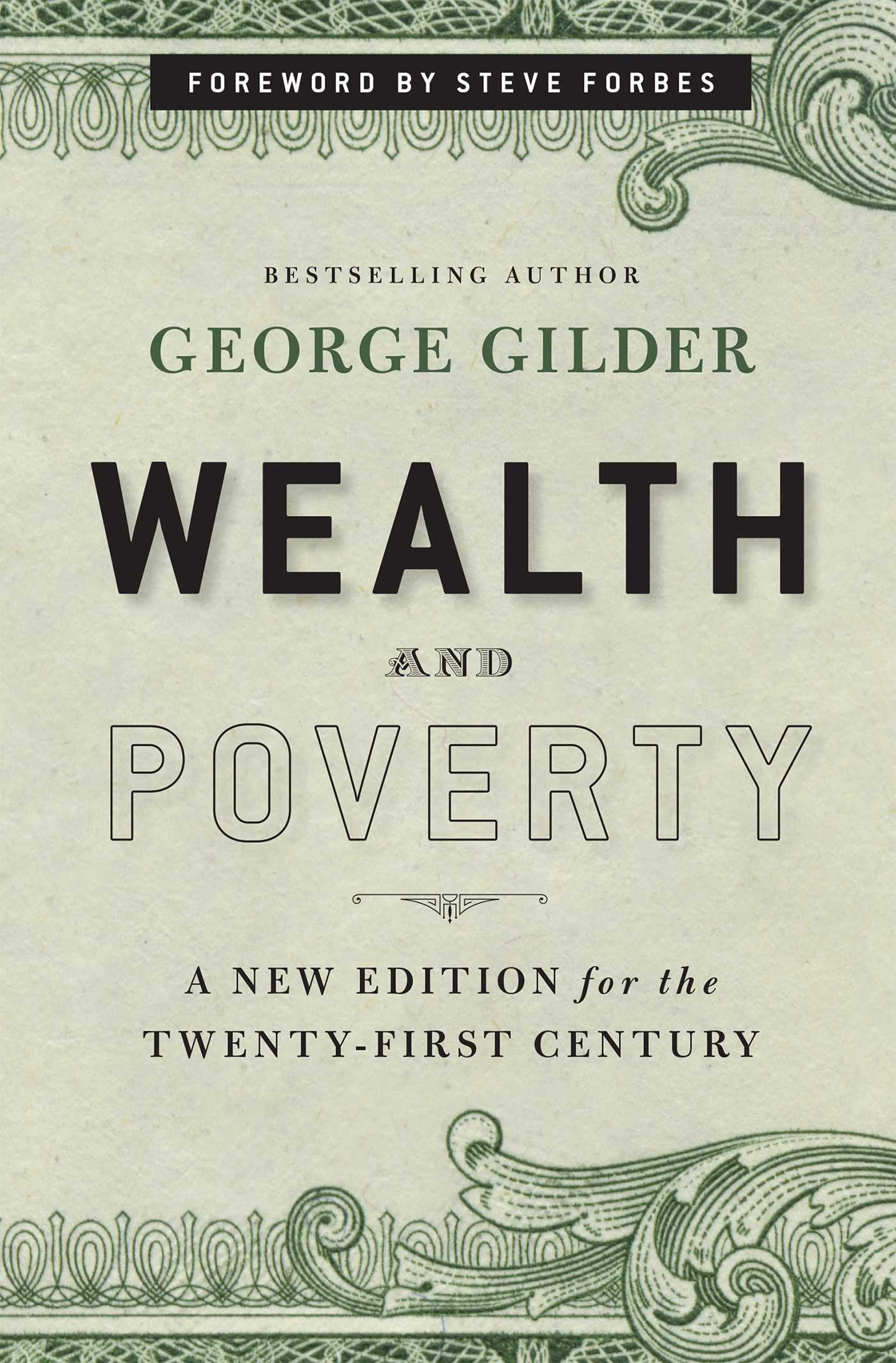 Wealth and Poverty (Gilder - New ed.)