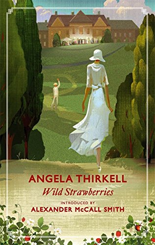 Wild Strawberries (Thirkell - paperback)