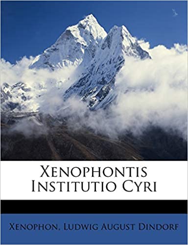 Xenophontis Institutio Cyri (paperback)